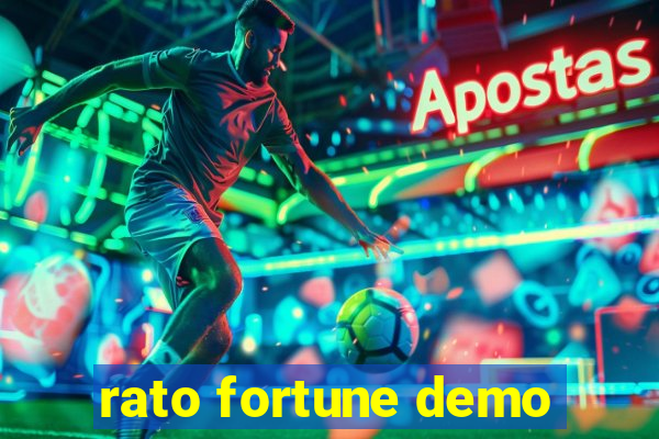 rato fortune demo